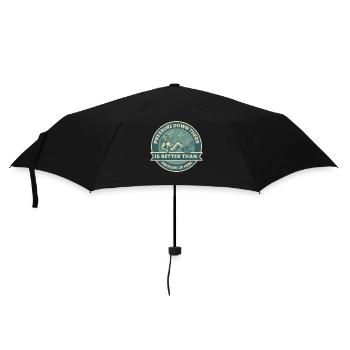 Pressure Down There Is Better Than - Umbrella (small) - black - Front
