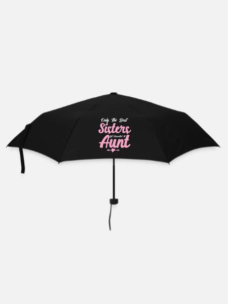 Nur die besten Schwestern werden zur Tante befördert - Regenschirm (klein) - Schwarz