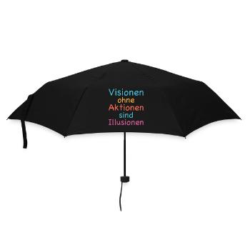Visions without action are illusions - Umbrella (small) - black - Front