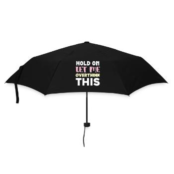 Halt Überdenken Erst Typografie - Regenschirm (klein) - Schwarz - Vorne