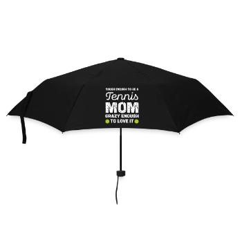 Maman de tennis : assez folle pour l’aimer - Parapluie standard - noir - Devant