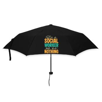 Citation d’assistant social : Sois un travailleur ou ne sois rien - Parapluie standard - noir - Devant