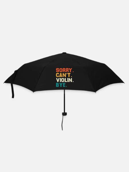 Sorry Can't Violin Bye - Regenschirm (klein) - Schwarz