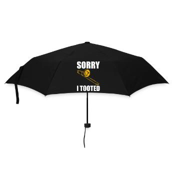 Sorry i tooted Posaune Posaunenspieler Posaunist - Regenschirm (klein) - Schwarz - Vorne
