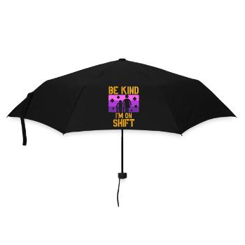 Caregiver Caregiver Elderly Care Be Kind I'm On Shift - Umbrella (small) - black - Front