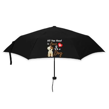 All You Need Is Love And A Dog Cute Pet Quote - Umbrella (small) - black - Front