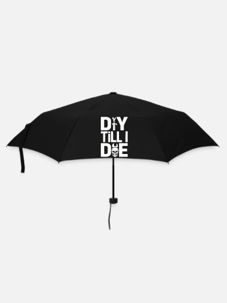 DIY Till I Die Statement - Regenschirm (klein) - Schwarz