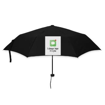 Ich hoffe immer, dass du es bist. - Regenschirm (klein) - Schwarz - Vorne