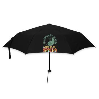 The Equinox Is Here And So Is Spring - Umbrella (small) - black - Front