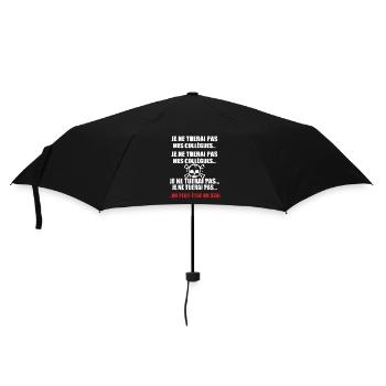 Je Ne Tuerai Pas Mes Collègues Humour Bureau - Parapluie standard - noir - Devant