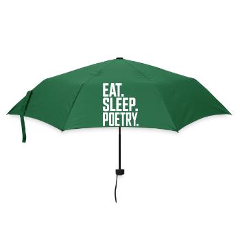 Eat, Sleep Poesie-Typografie - Regenschirm (klein) - Flaschengrün - Vorne