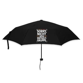 Sorry Nicht Meine Entgeltgruppe Beamte TVöD Büro - Regenschirm (klein) - Schwarz - Vorne