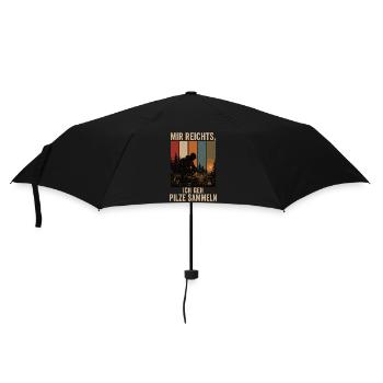 Mir reichts Ich geh Pilze sammeln Pilzsammler - Regenschirm (klein) - Schwarz - Vorne