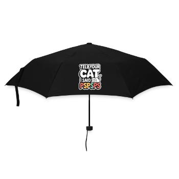 Chat Dis à ton chat Pspsps Chat Maman Miaulement Chats - Parapluie standard - noir - Devant