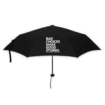 Bad Choices Make Good Stories Festival Party Trip - Umbrella (small) - black - Front