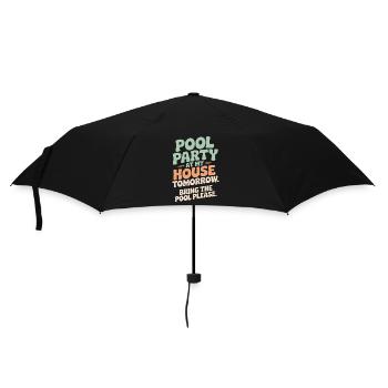 Pool Party Bring The Pool Summer Pool Party Saying - Umbrella (small) - black - Front