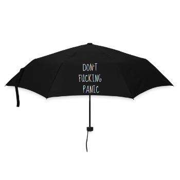 Don't fucking Panic - Regenschirm (klein) - Schwarz - Vorne
