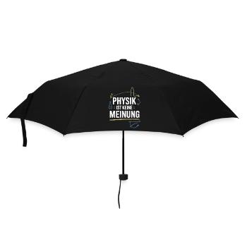 Physik ist keine Meinung für Physiker und Nerds - Regenschirm (klein) - Schwarz - Vorne