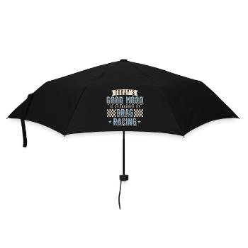 Die gute Laune von heute wird von Drag Racing gesp - Regenschirm (klein) - Schwarz - Vorne