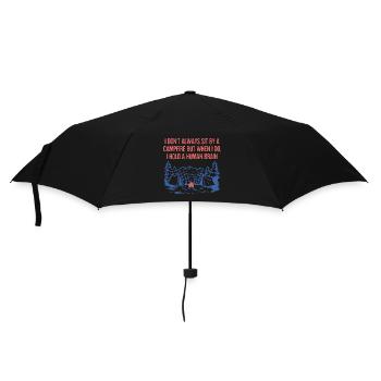 I Don't Always Sit by a Campfire Camping Wildlife - Umbrella (small) - black - Front