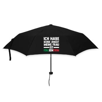 Ich habe keine Angst meine Frau ist Italienerin - Regenschirm (klein) - Schwarz - Vorne