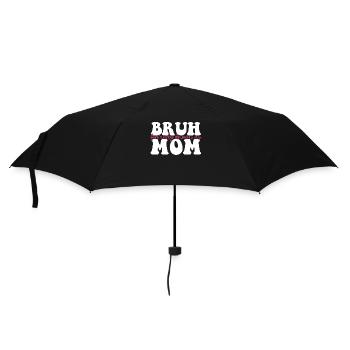 Bruh Formerly Known As Mom - Regenschirm (klein) - Schwarz - Vorne