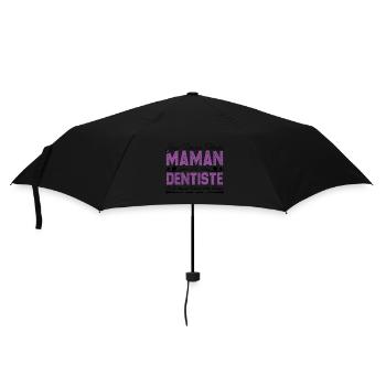 J'ai deux titres maman et Dentiste. Cadeau Maman - Parapluie standard - noir - Devant