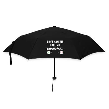 Lass mich nicht meine Oma anrufen - Lustige Enkelkinder - Regenschirm (klein) - Schwarz - Vorne