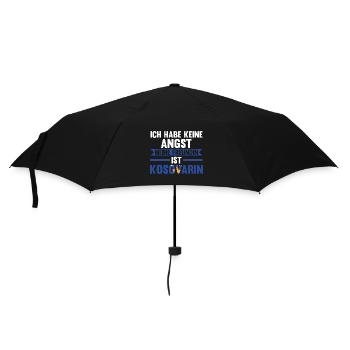 Ich habe keine Angst meine Freundin ist Kosovarin - Regenschirm (klein) - Schwarz - Vorne