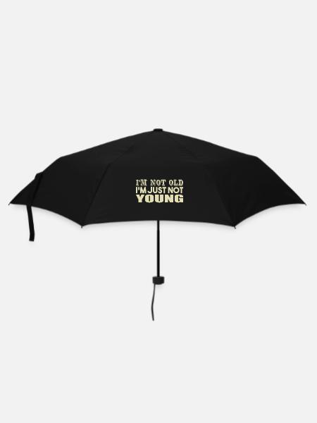 I'm not Old I'm Just Not Young - Regenschirm (klein) - Schwarz