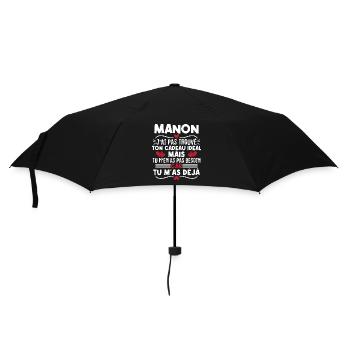 Manon j'ai pas trouvé ton cadeau idéal... - Parapluie standard - noir - Devant