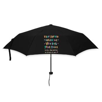 Chère personne derrière moi, tu as fière allure aujourd’hui - Parapluie standard - noir - Devant