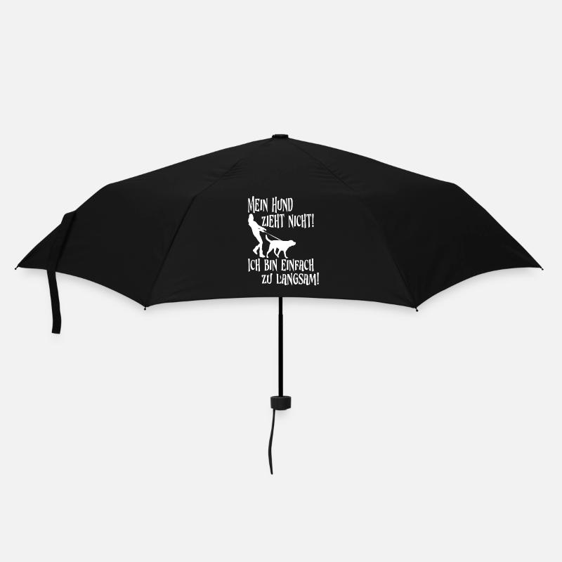 Mein Hund zieht nicht ich bin einfach zu langsam - Regenschirm (klein) - Schwarz