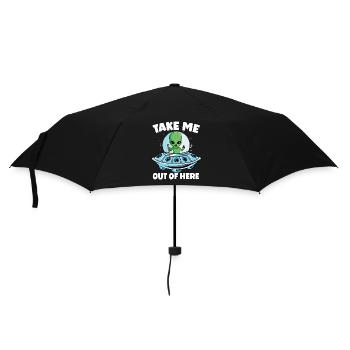 Alien in Space with Take Me Out of Here - Umbrella (small) - black - Front