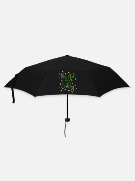Küss mich Ich bin der Frühling - Regenschirm (klein) - Schwarz