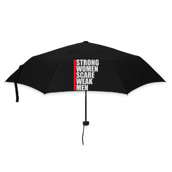 Strong Women Scare Weak Men Selbstbewusst Feminist - Regenschirm (klein) - Schwarz - Vorne