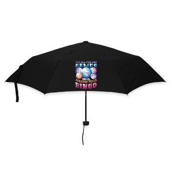 Es Ist Alles Spiel Und Spaß, Bis Jemand Bingo ruft - Regenschirm (klein) - Schwarz - Vorne
