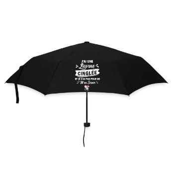 j'ai une licorne cinglée / humour enfant - Parapluie standard - noir - Devant