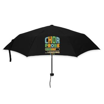 "Chorprobe loading" Chor Chorsänger Singen Musik - Regenschirm (klein) - Schwarz - Vorne