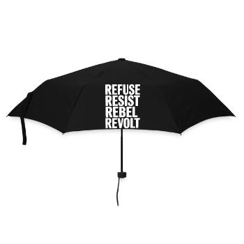 Weigern Widerstand Rebellenaufstand - Regenschirm (klein) - Schwarz - Vorne