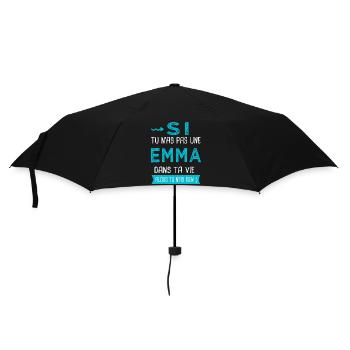Emma Si tu n as pas une emma - Parapluie standard - noir - Devant