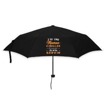 J'ai Une Maman Cinglée Humour Cadeau Pour Mère - Parapluie standard - noir - Devant