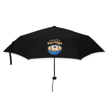 Funny Porridge Healthy Food Oatmeal Breakfast - Umbrella (small) - black - Front