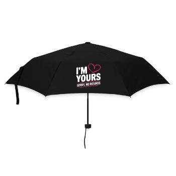 I'm yours sorry no refunds I am yours I am yours - Umbrella (small) - black - Front