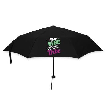 Dein Vibe zieht die positive Energie deines Stammes an - Regenschirm (klein) - Schwarz - Vorne