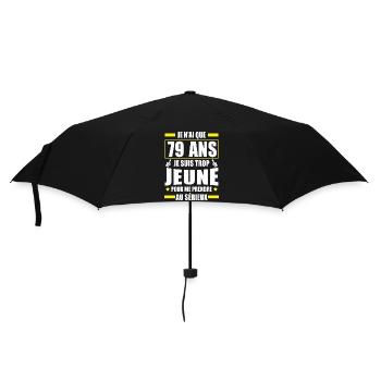 je n ai que 79 ans / cadeau anniversaire 79 ans - Parapluie standard - noir - Devant