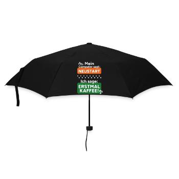 Computer sagt Neustart Ich sage erstmal Kaffee! - Regenschirm (klein) - Schwarz - Vorne