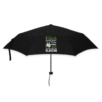Glück kann man nicht kaufen - aber Weed - Regenschirm (klein) - Schwarz - Vorne