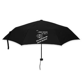 Ohne Zocken ist wie? - Regenschirm (klein) - Schwarz - Vorne