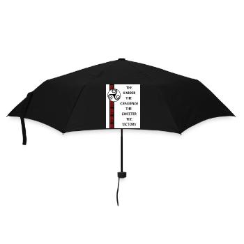 The harder the challenge, the sweeter the victory. - Umbrella (small) - black - Front